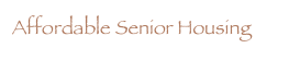 Affordable Senior Housing